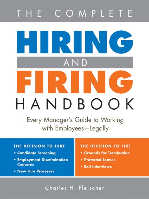 Title details for Complete Hiring and Firing Handbook by Charles H. Fleischer - Available